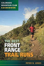 COLORADO MOUNTAIN CLUB Best Front Range Trail Runs