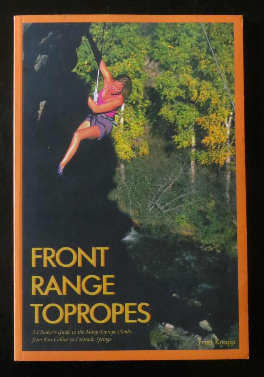Sharp End Front Range Topropes