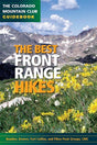 COLORADO MOUNTAIN CLUB Best Front Range Hikes