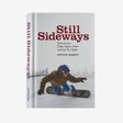 Patagonia Still Sideways