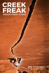 Sharp End Creek Freak Indian Creek Guide