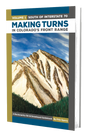 Giterdun Publishing Ltd. Making Turns Colorado Front Vol 1