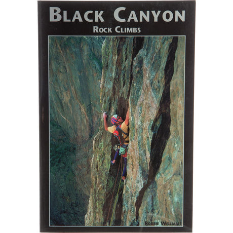 Sharp End Black Canyon Rock Climbs