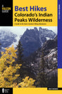 NATIONAL BOOK Best Hikes: Indian Peaks