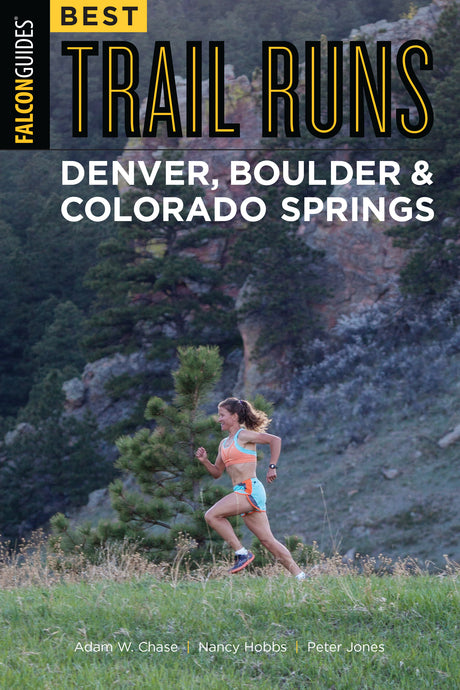 NATIONAL BOOK Best Trail Runs: Denver/Boulder