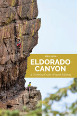 Sharp End Eldorado Canyon Guide 4th Ed.