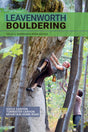 Sharp End Leavenworth Bouldering
