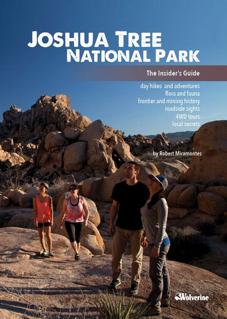 Wolverine Publishing Insiders Guide To Joshua Tree