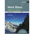 Cordee Mont Blanc: Classic & Plaisir