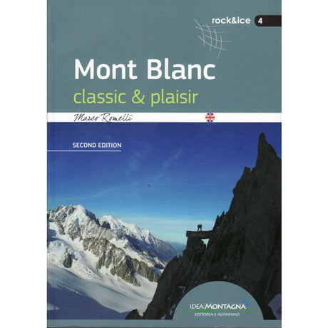 Cordee Mont Blanc: Classic & Plaisir