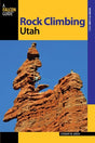 Simon & Schuster Rock Climbing Utah 2E